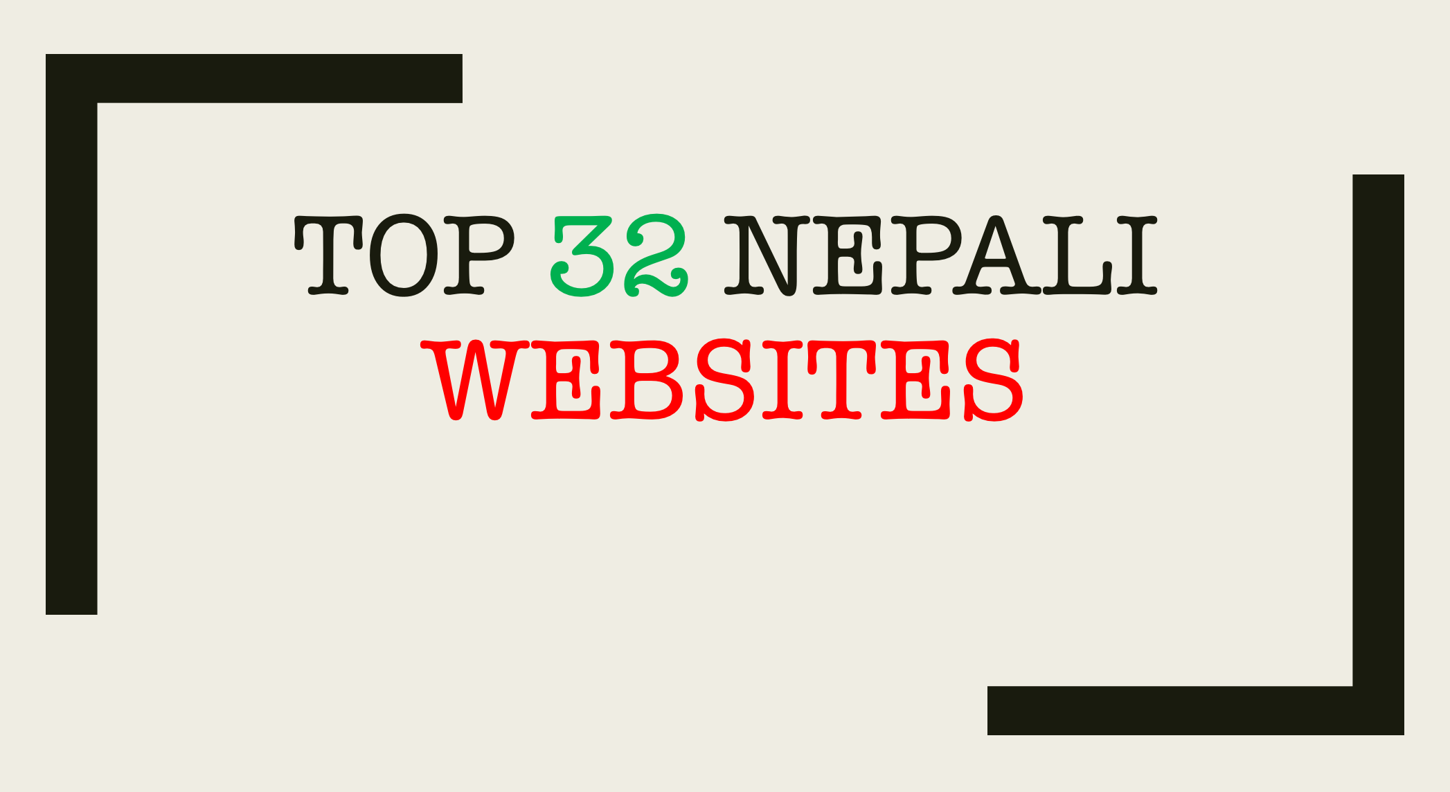 These are top 32 Nepali Sites popular in Nepal (October 2018 Report) â€“  Sanjaal Corps